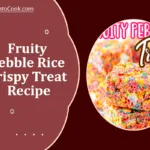 Fruity Pebble Rice Crispy Treat Recipe