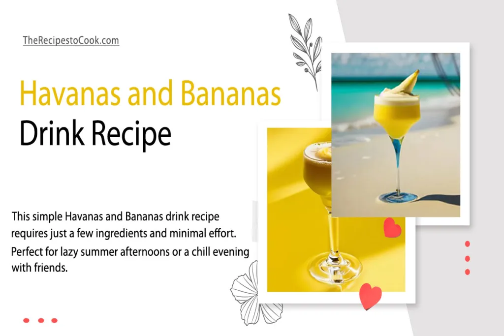 Havanas and Bananas Drink Recipe