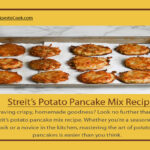 Streit’s Potato Pancake Mix Recipe