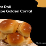 Yeast roll recipe golden corral