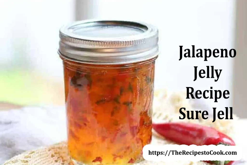 Best jalapeno jelly recipe sure jell