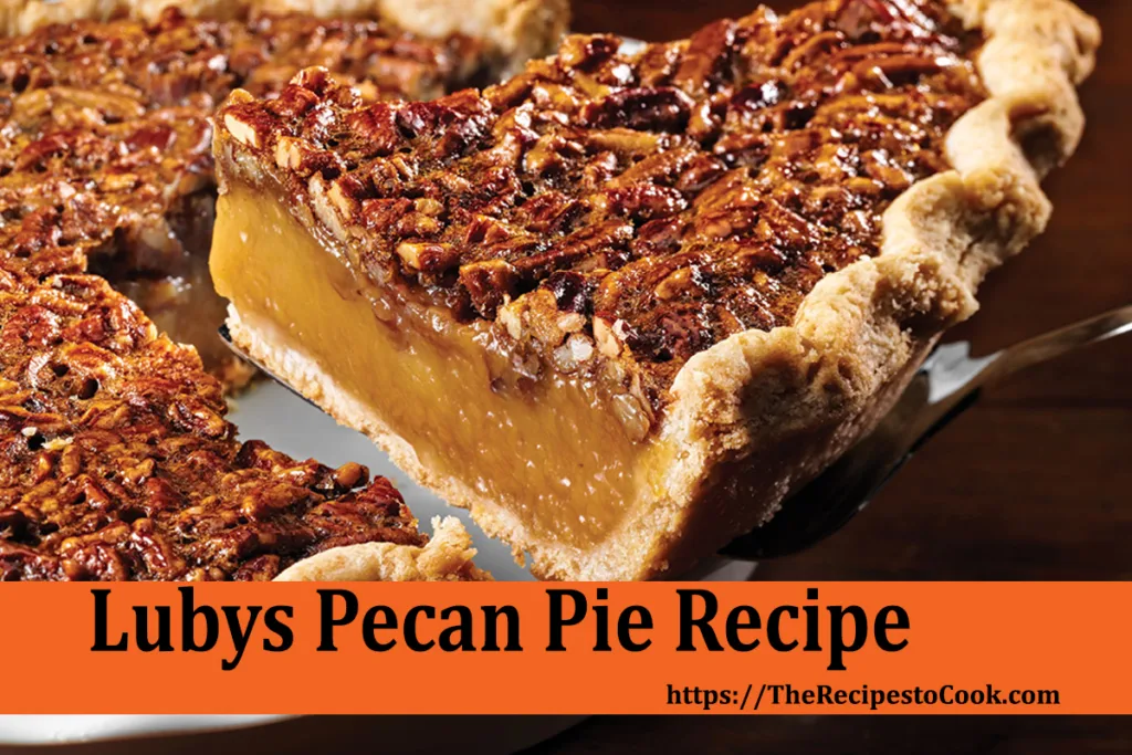 Best lubys pecan pie recipe