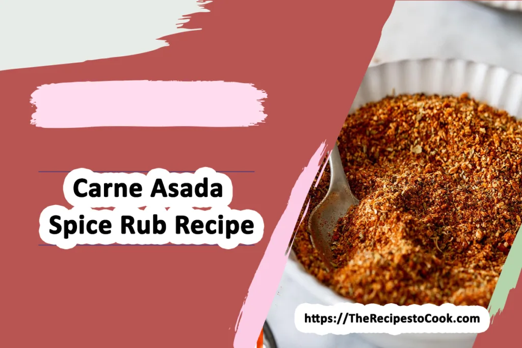 Carne asada spice rub recipe