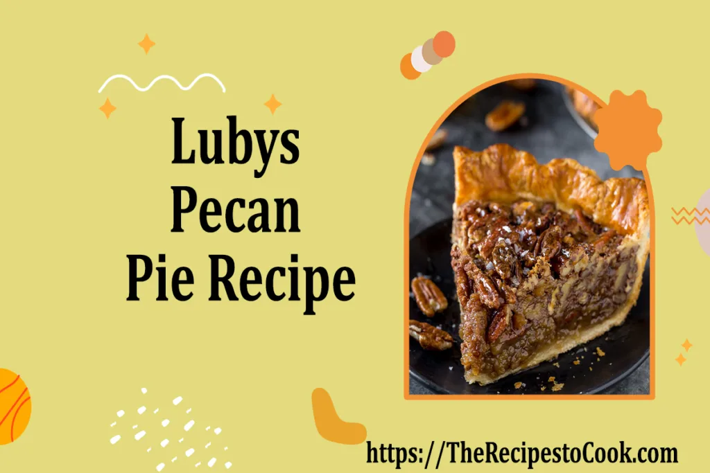 Easy lubys pecan pie recipe