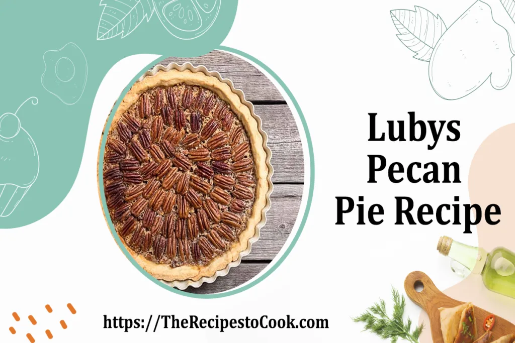 Lubys pecan pie recipe