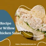 recipe for willow tree chicken salad