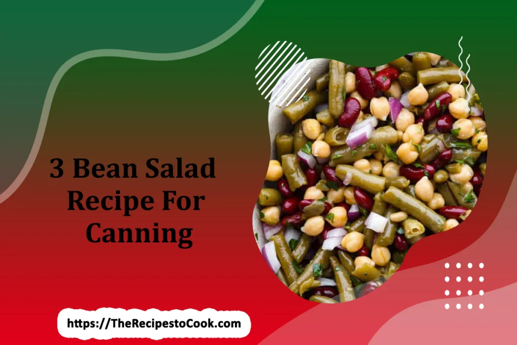 3 bean salad recipe for canning