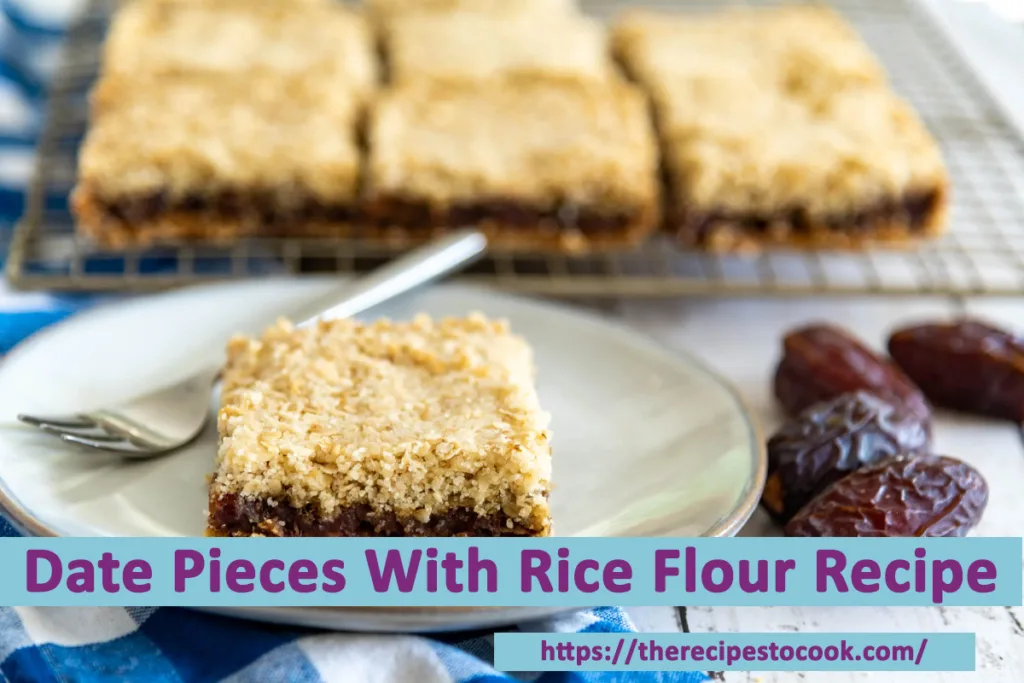 date pieces with rice flour recipe healthy