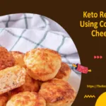 keto recipe using cottage cheese