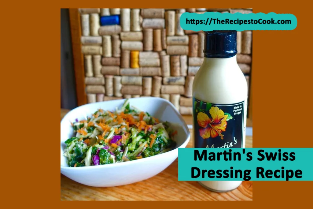 martin's Swiss salad dressing