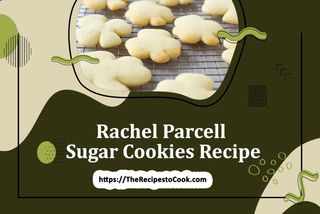 rachelparcell sugar cookies recipe oven