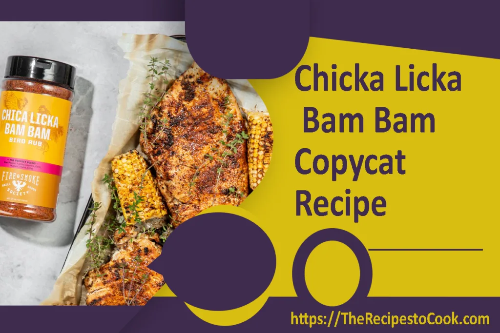 chicka licka bam bam copycat recipe