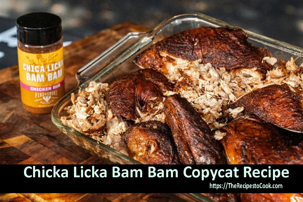 chicka licka bam bam copycat recipe chicken