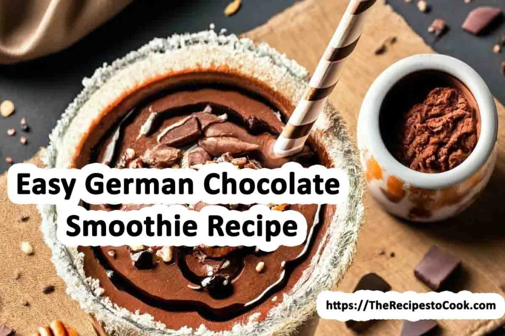 easy german chocolate smoothie recipe with milk