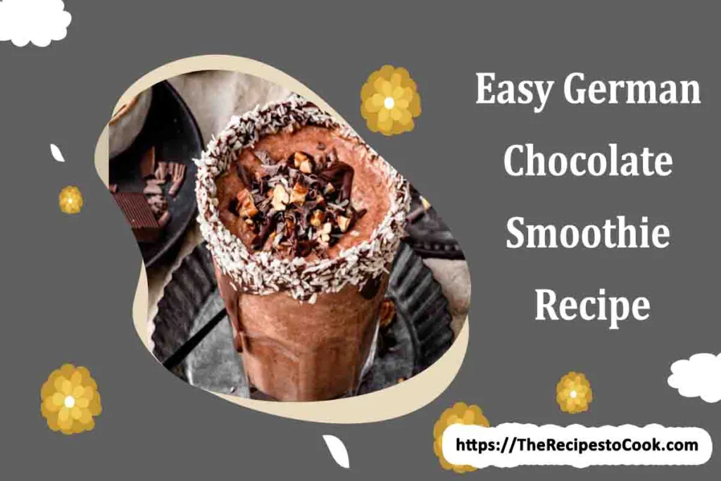 easy german chocolate smoothie recipe with yogurt