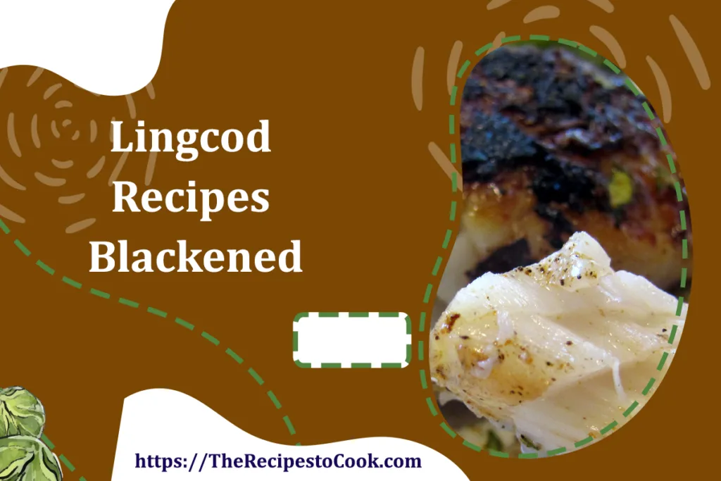 pan fried lingcod recipes blackened