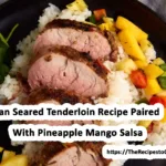 pan seared tenderloin recipe paired with pineapple mango salsa