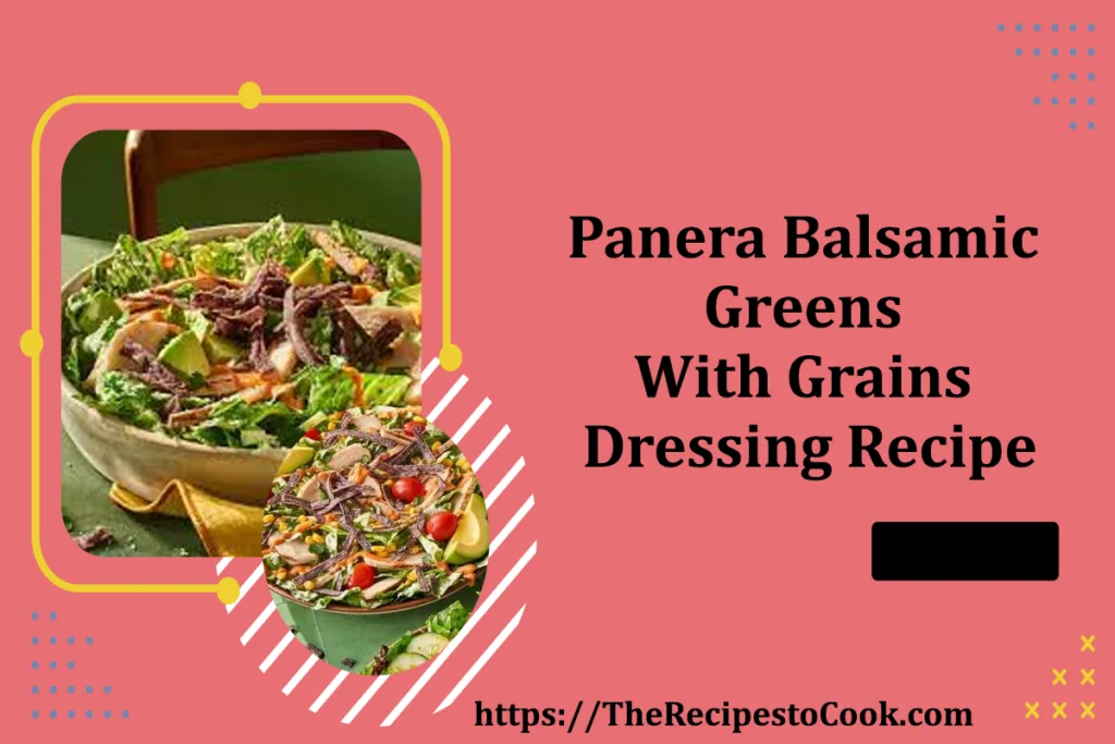 panera balsamic greens with grains dressing recipe